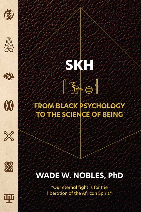 SKH-From-Black-Psychology-to-the-Science-of-Being---REVISED-cover