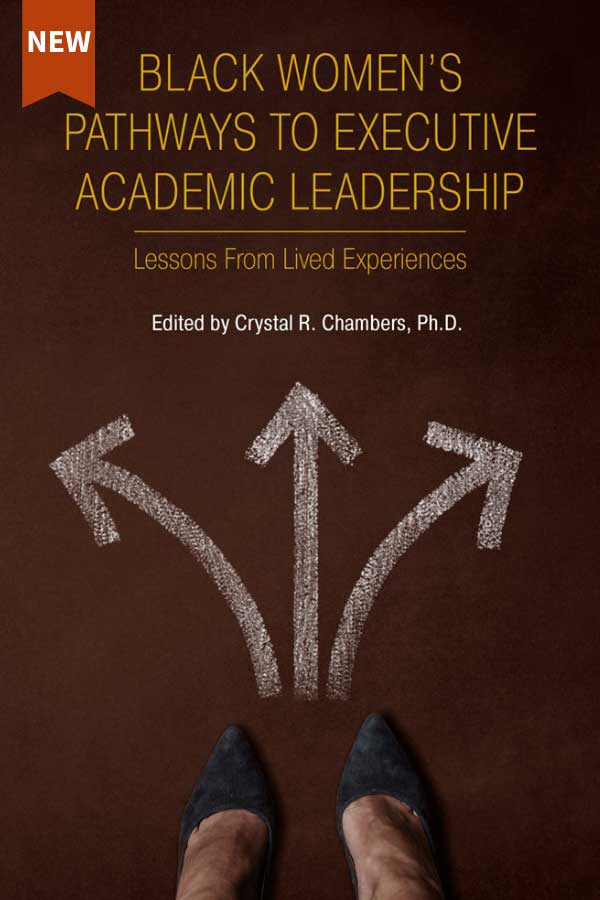 New--Black-Women-Pathways-to-Executive-Academic-Leadership Book Cover