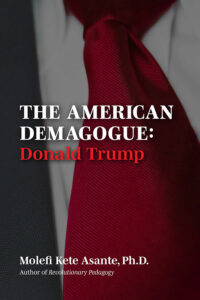 The-American-Demagogue--Donald-Trump---Revised-Edition